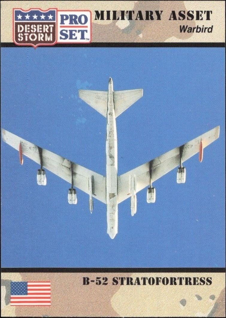 B-52 Stratofortress 1991 Pro Set Desert Storm #241 Military Trading Card - Front 1991 Pro Set Desert Storm B-52 Stratofortress #241 military trading card front
