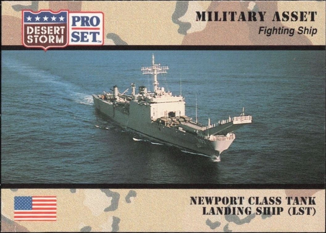 Newport Class Task Landing Ship (LST) 1991 Pro Set Desert Storm #192 Military Trading Card - Front 1991 Pro Set Desert Storm Newport Class Task Landing Ship (LST) #192 military trading card front
