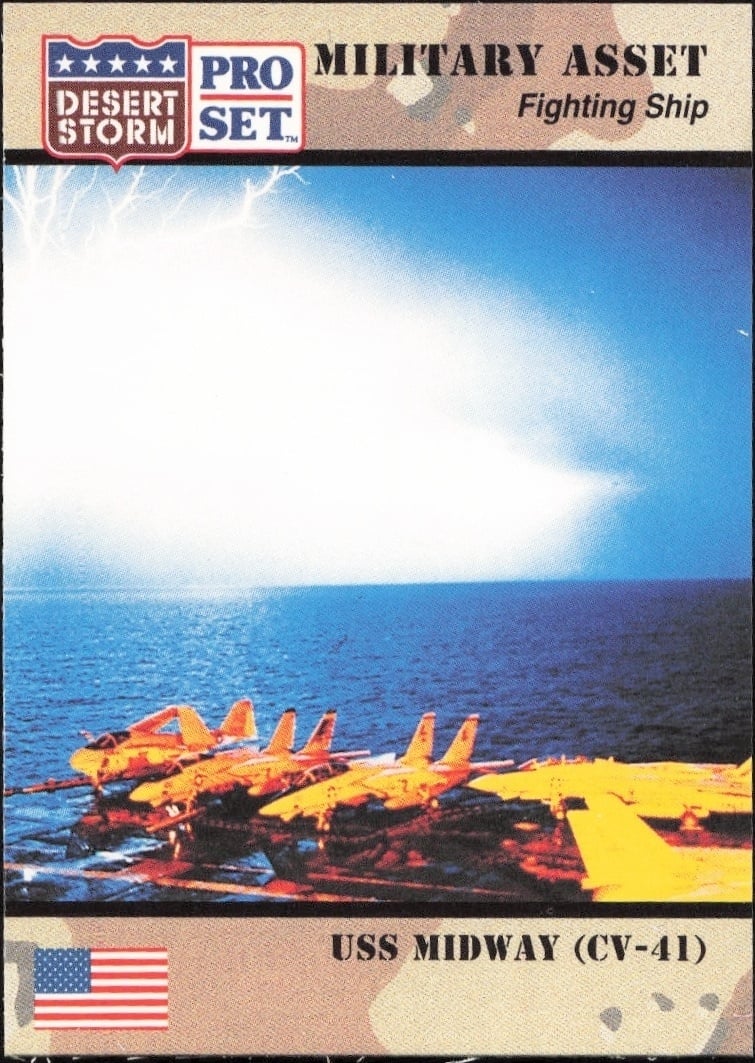 USS Midway (CV-41) 1991 Pro Set Desert Storm #181 Military Trading Card - Front 1991 Pro Set Desert Storm USS Midway (CV-41) #181 military trading card front