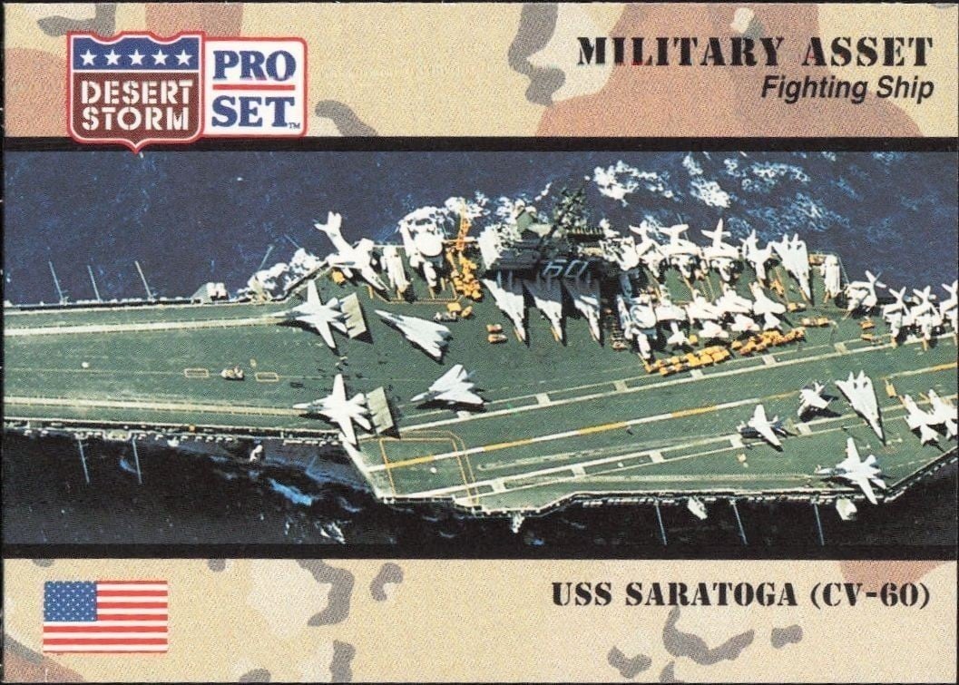 USS Saratoga (CV-60) 1991 Pro Set Desert Storm #184 Military Trading Card - Front 1991 Pro Set Desert Storm USS Saratoga (CV-60) #184 military trading card front