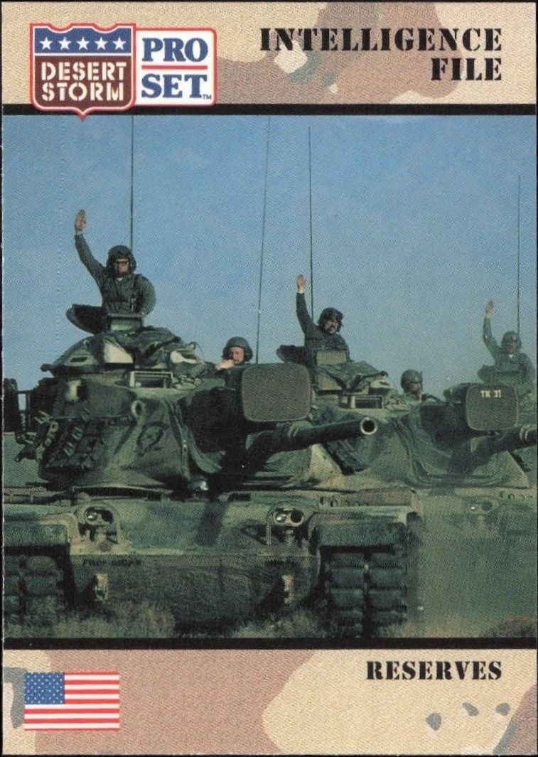 Reserves 1991 Pro Set Desert Storm #148 Military Trading Card - Front 1991 Pro Set Desert Storm Reserves #148 military trading card front