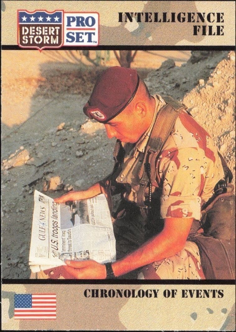 Choronology Of Events 1991 Pro Set Desert Storm #133 Military Trading Card - Front 1991 Pro Set Desert Storm Choronology Of Events #133 military trading card front