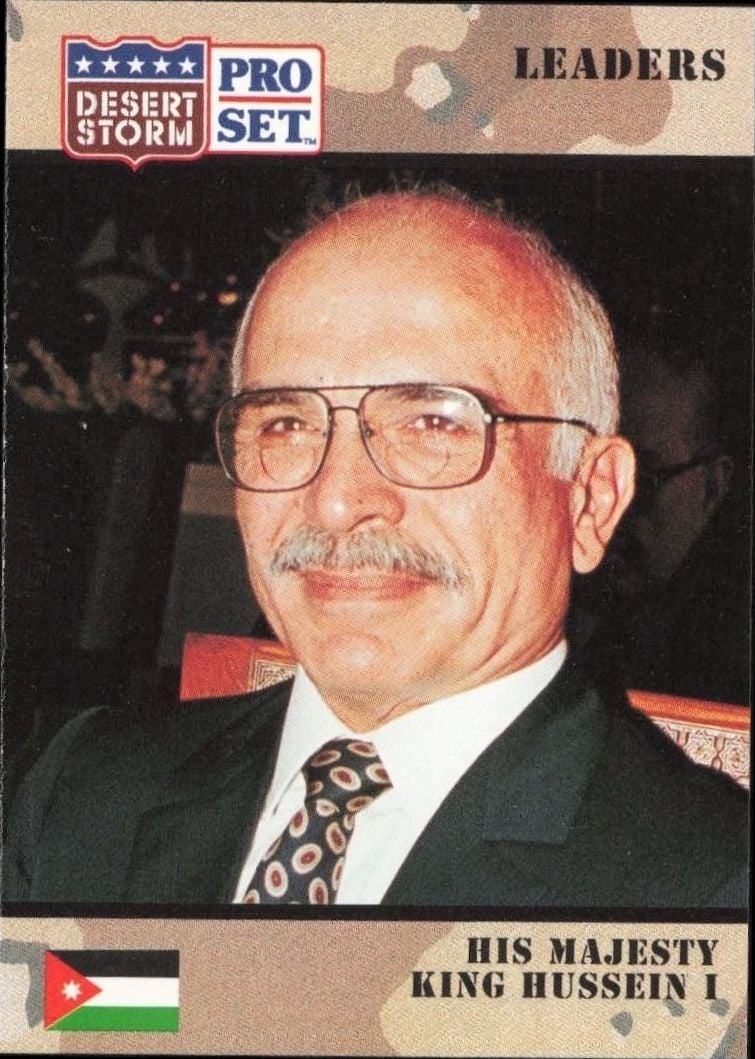 1991 Pro-Set Desert Storm His Majestry King Hussein I #71 trading card