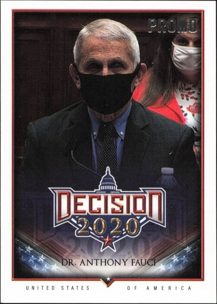 Dr. Anthony Fauci 2020 Leaf Decision #PC3 Political Trading Card - Front 2020 Leaf Decision Dr. Anthony Fauci #PC3 political trading card front