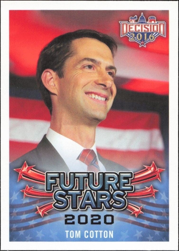Tom Cotton 2016 Leaf Decision #110 Political Trading Card - Front 2016 Leaf Decision Tom Cotton #110 political trading card front