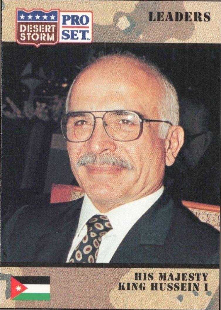 1991 Pro-Set Desert Storm His Majesty King Hussein I #71 trading card