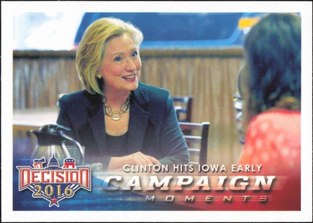 Hillary Clinton 2016 Leaf Decision #91 Political Trading Card - Front 2016 Leaf Decision Hillary Clinton #91 political trading card front