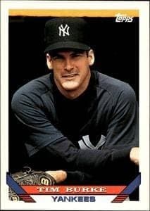 1993 Topps Series 1 Tim Burke #249 trading card