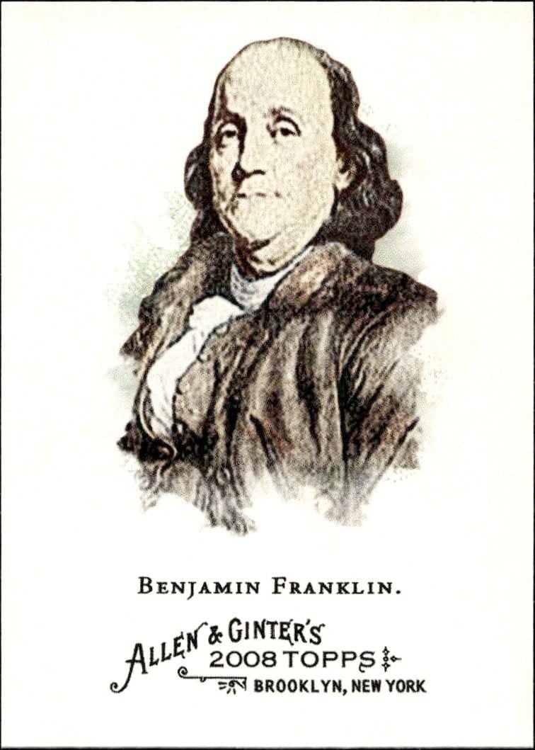 2008 Topps Allen & Ginter Benjamin Franklin #3 trading card