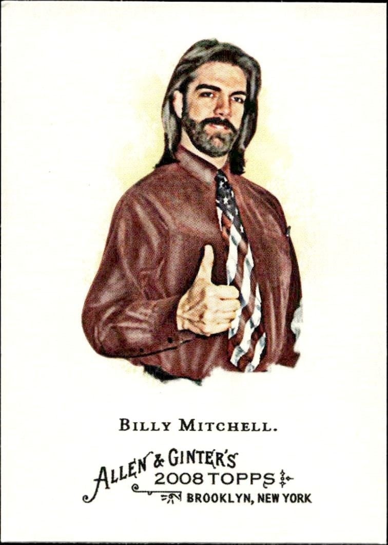 2008 Topps Allen & Ginter Billy Mitchell #119 trading card