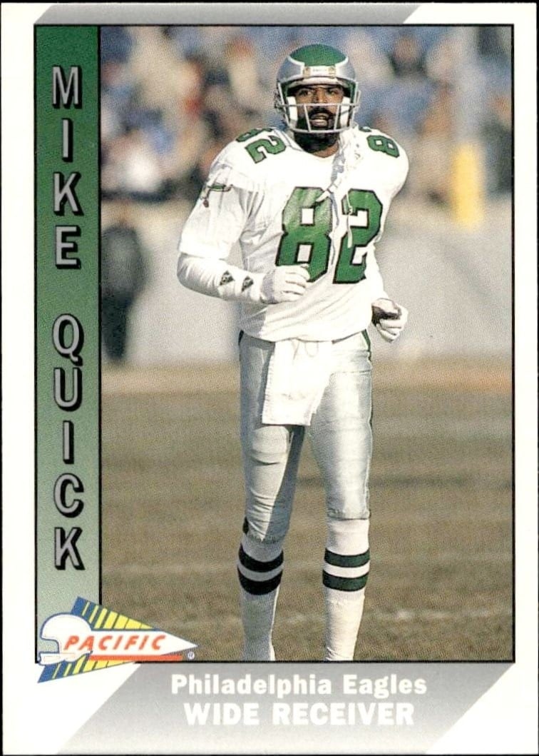 1991 Pacific Mike Quick #399 trading card