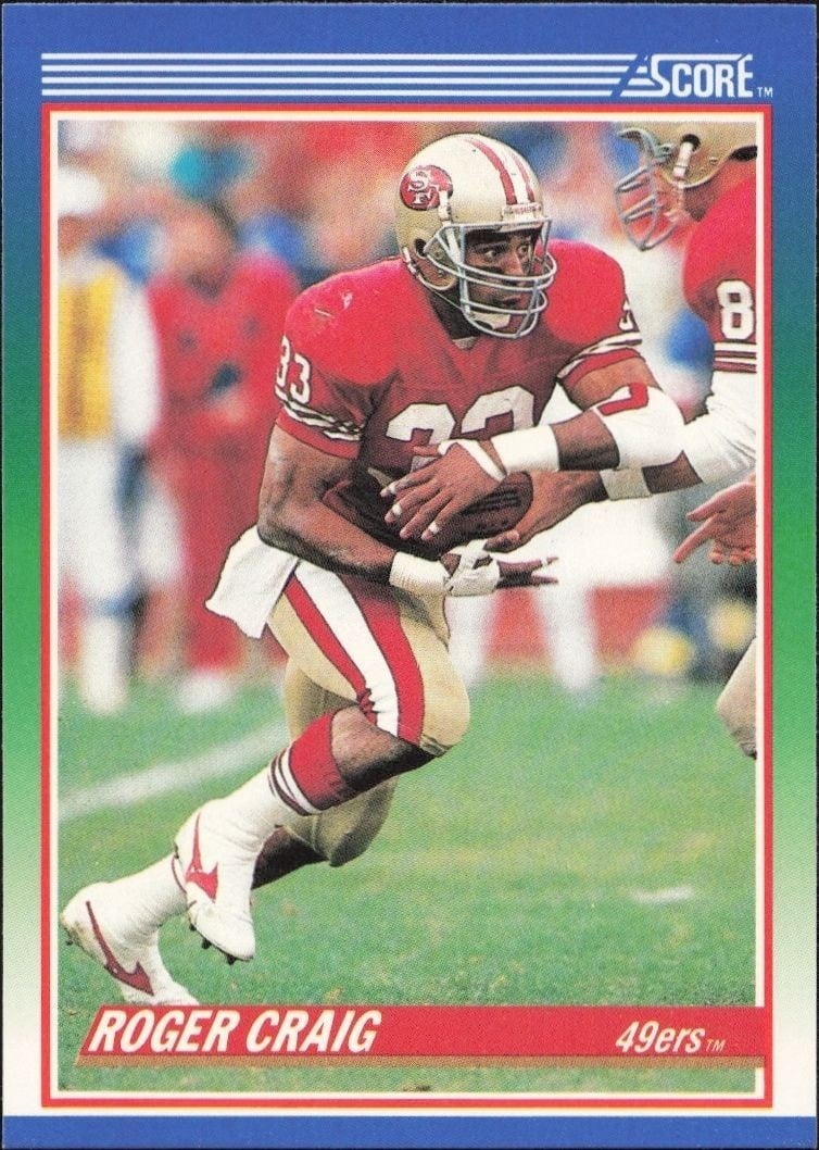 1990 Score Roger Craig #100 trading card