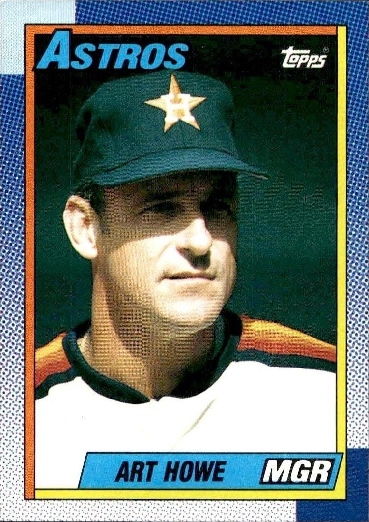 Art Howe 1990 Topps #579 Baseball Trading Card - Front 1990 Topps Art Howe #579 baseball trading card front