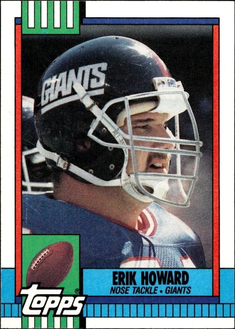 Erik Howard 1990 Topps #57 Football Trading Card - Front 1990 Topps Erik Howard #57 football trading card front
