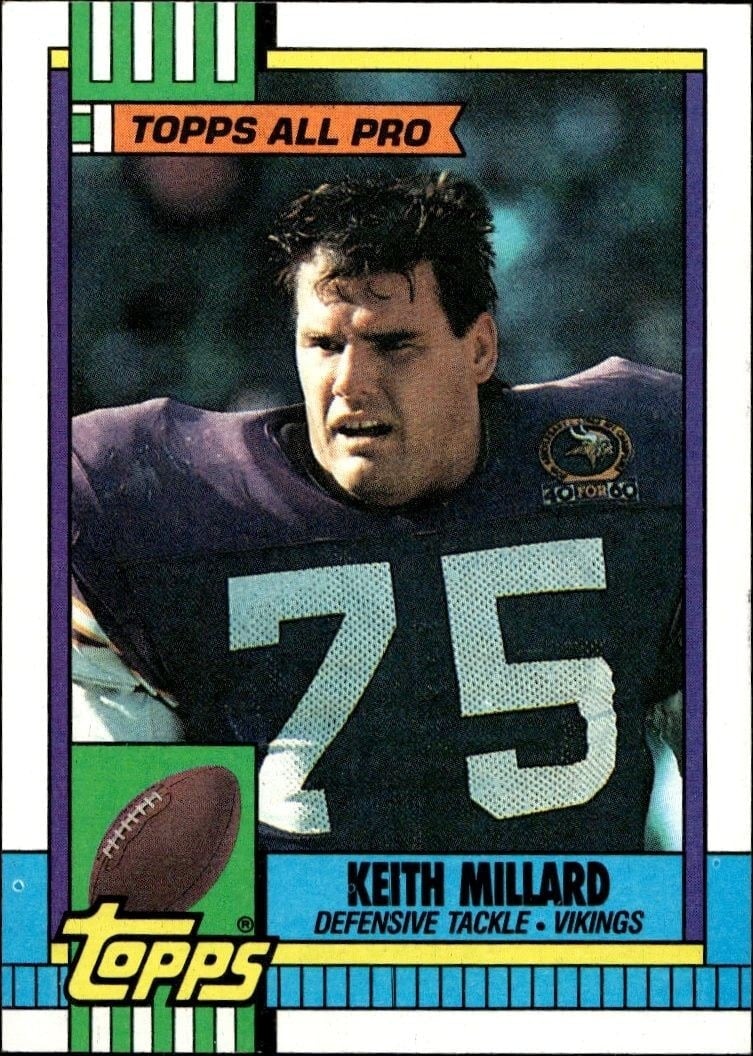 Keith Millard 1990 Topps #109 Football Trading Card - Front 1990 Topps Keith Millard #109 football trading card front