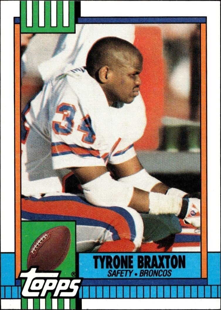Tyrone Braxton 1990 Topps #30 Football Trading Card - Front 1990 Topps Tyrone Braxton #30 football trading card front