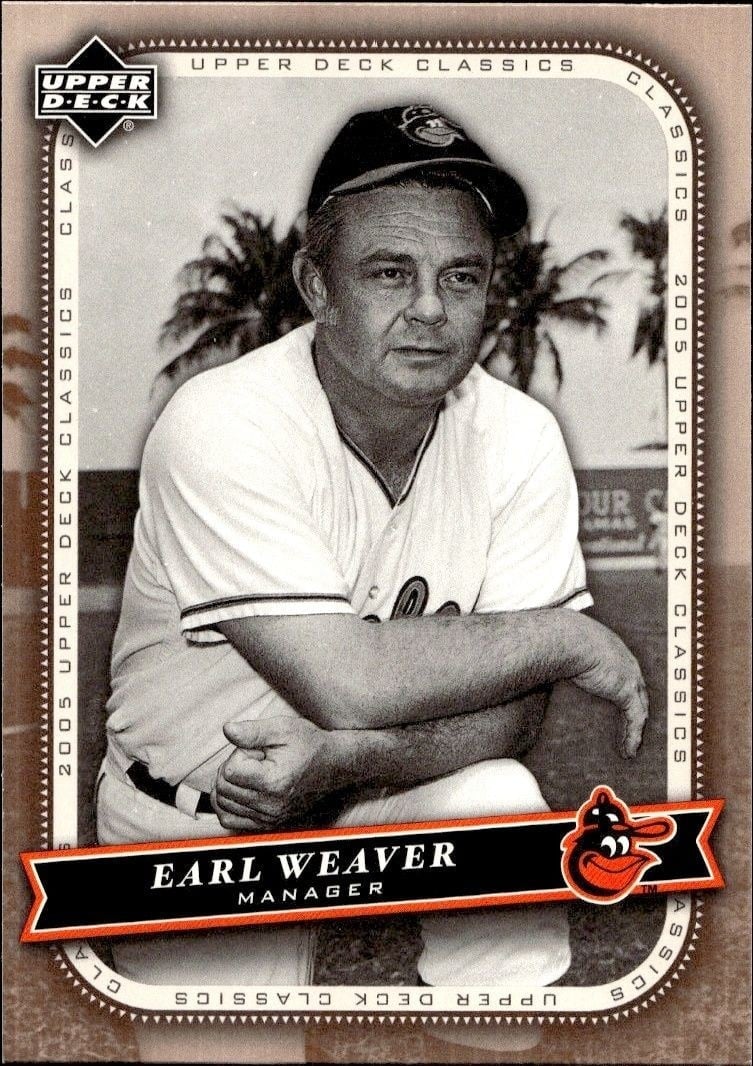 Earl Weaver 2005 Upper Deck Classics #28 Baseball Trading Card - Front 2005 Upper Deck Classics Earl Weaver #28 baseball trading card front