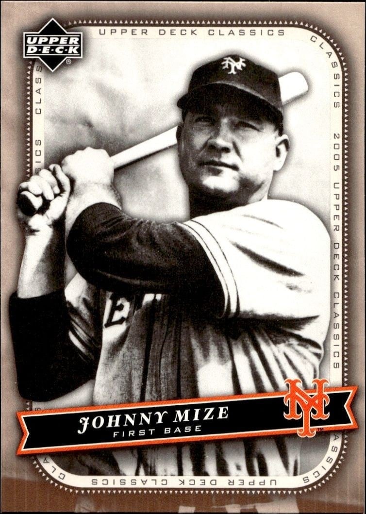 2005 Upper-Deck Classics Johnny Mize #57 trading card