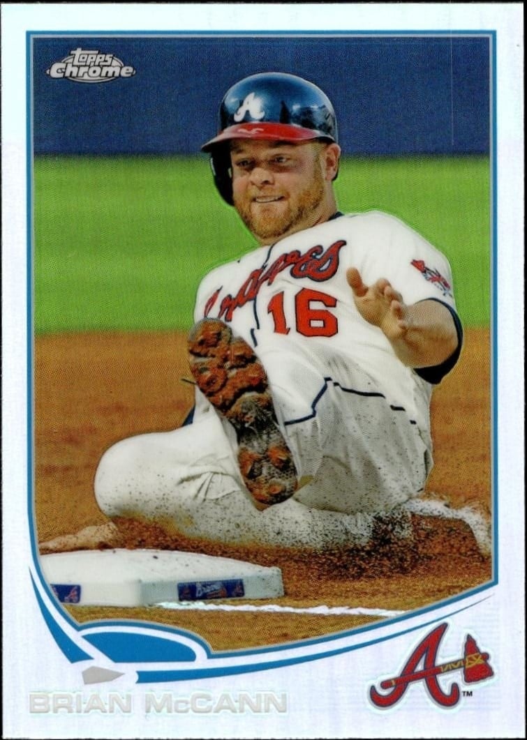 Brian McCann 2013 Topps Chrome #113 Baseball Trading Card - Front 2013 Topps Chrome Brian McCann #113 baseball trading card front
