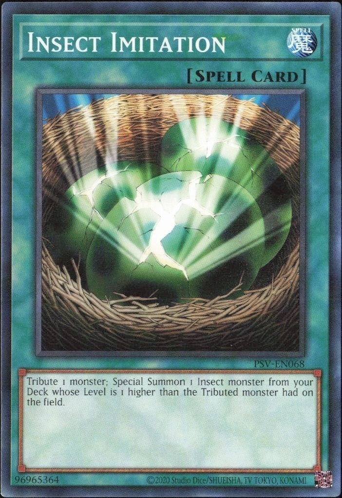 Insect Imitation 2023 Yu-Gi-Oh! Pharaoh's Servant #PSV-EN068 Yu-Gi-Oh! Card - Front 2023 Yu-Gi-Oh! Pharaoh's Servant Insect Imitation #PSV-EN068 Yu-Gi-Oh! card front