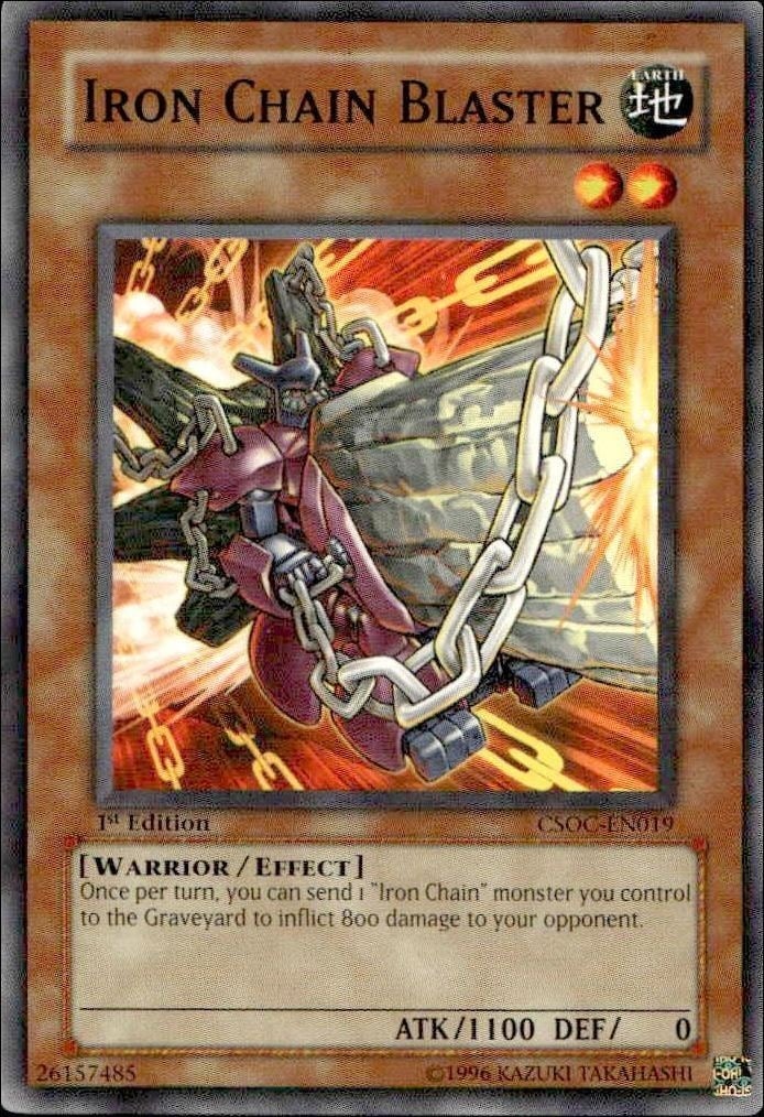 Iron Chain Blaster 2008 Yu-Gi-Oh! Crossroads of Chaos #CSOC-EN019 Yu-Gi-Oh! Card - Front 2008 Yu-Gi-Oh! Crossroads of Chaos Iron Chain Blaster #CSOC-EN019 Yu-Gi-Oh! card front