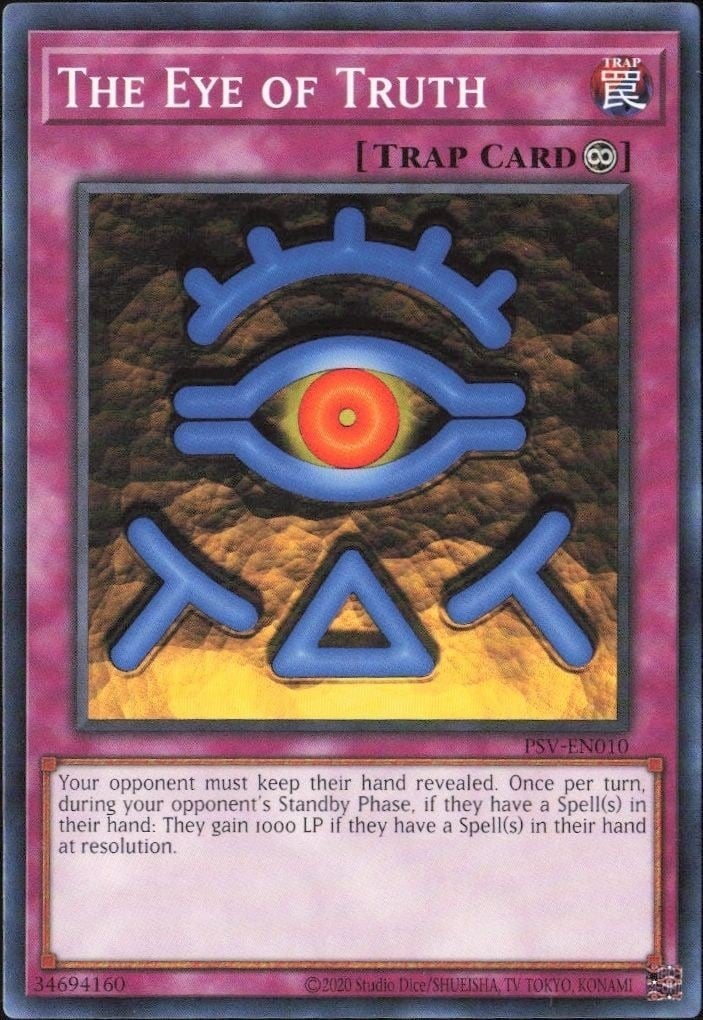 The Eye Of Truth 2023 Yu-Gi-Oh! Pharaoh's Servant #PSV-EN010 Yu-Gi-Oh! Card - Front 2023 Yu-Gi-Oh! Pharaoh's Servant The Eye Of Truth #PSV-EN010 Yu-Gi-Oh! card front