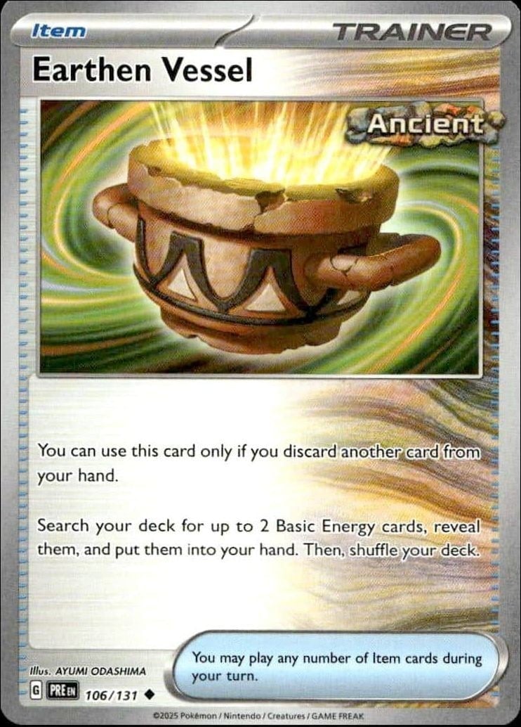 Earthen Vessel 2025 Pokémon Prismatic Evolutions #106/131 Pokémon Card - Front 2025 Pokémon Prismatic Evolutions Earthen Vessel #106/131 Pokémon card front