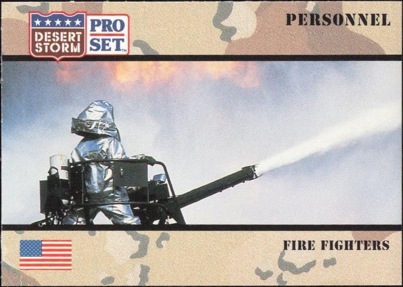 1991 Pro-Set Desert Storm Fire Fighters #113 trading card