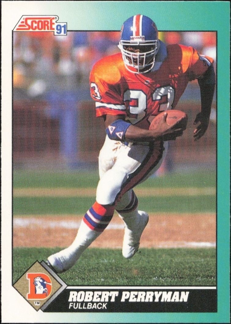 Robert Perryman 1991 Score Supplemental #21T Football Trading Card - Front 1991 Score Supplemental Robert Perryman #21T football trading card front