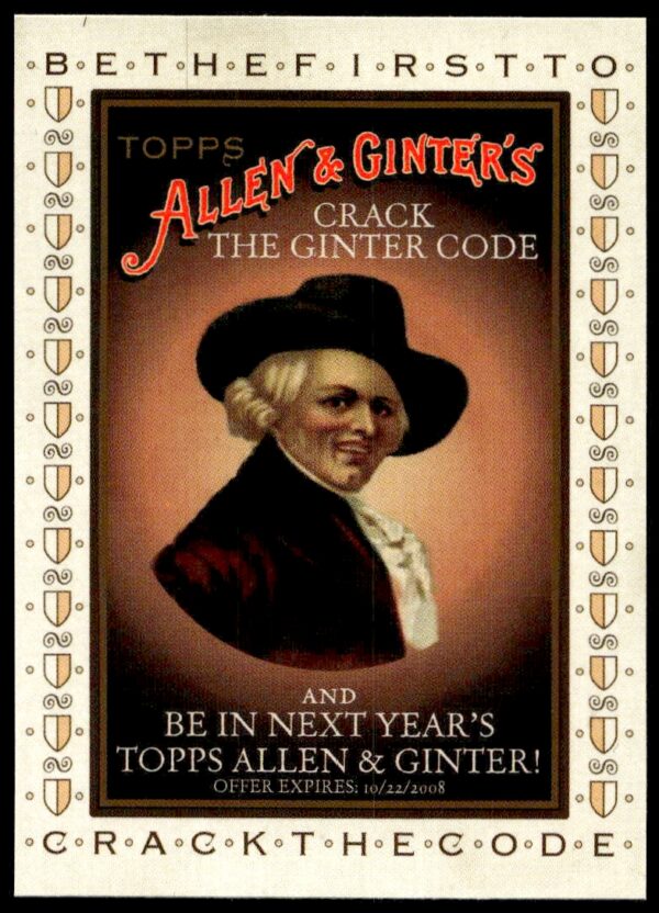 2008 Topps Allen & Ginter Code Puzzle Crack the Ginter Code Ad #CRCO (Front)