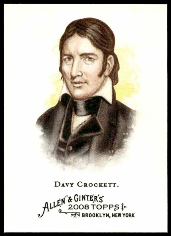 2008 Topps Allen & Ginter Davy Crockett #232 (Front)