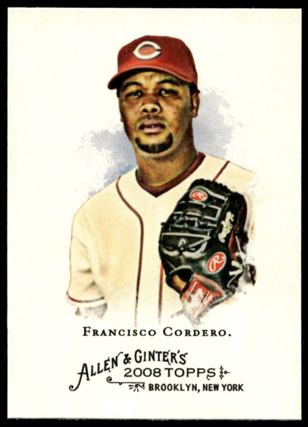 2008 Topps Allen & Ginter Francisco Cordero #191 (Front)