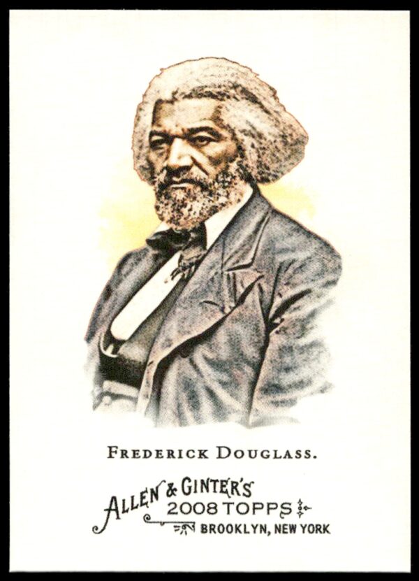 2008 Topps Allen & Ginter Frederick Douglass #227 (Front)