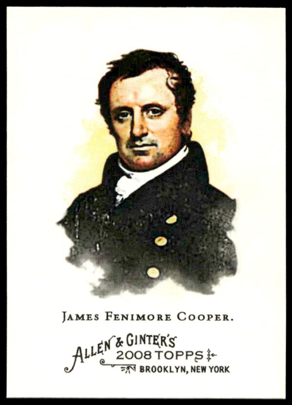 2008 Topps Allen & Ginter James Fenimore Cooper #147 (Front)