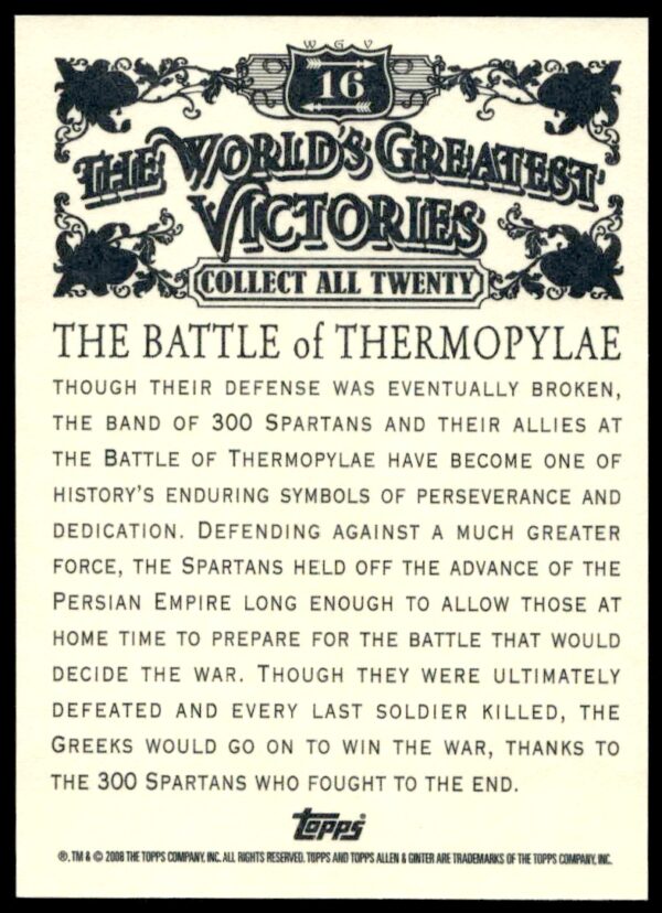 2008 Topps Allen & Ginter The Battle of Thermopylae World's Greatest Victories #WGV16 (Back)