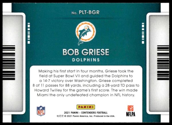 2021 Panini Contenders Bob Griese #PLT-BGR (Back)