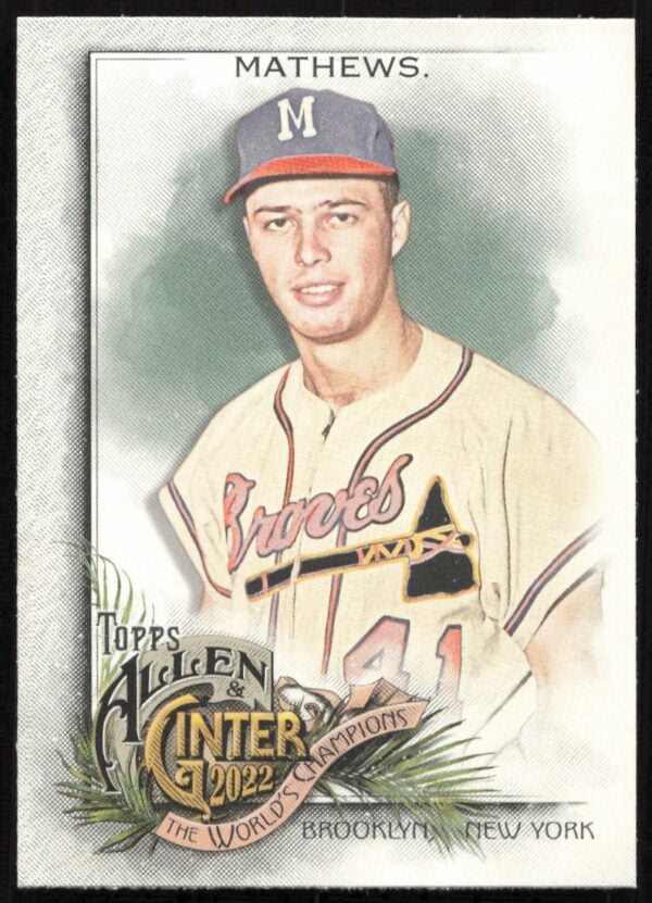 2022 Topps Allen & Ginter Eddie Mathews #243 (Front)