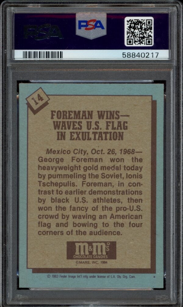 1983 Topps George Foreman Olympic Heroes card, graded PSA 7, encased.