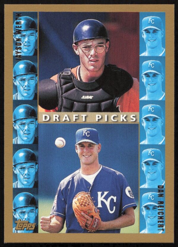 1998 Topps Jayson Werth / Dan Reichert Draft Picks #493 (Front)