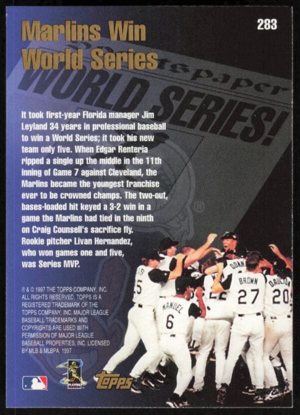 1998 Topps Marlins Win World Series '97 World Series #283 (Back)