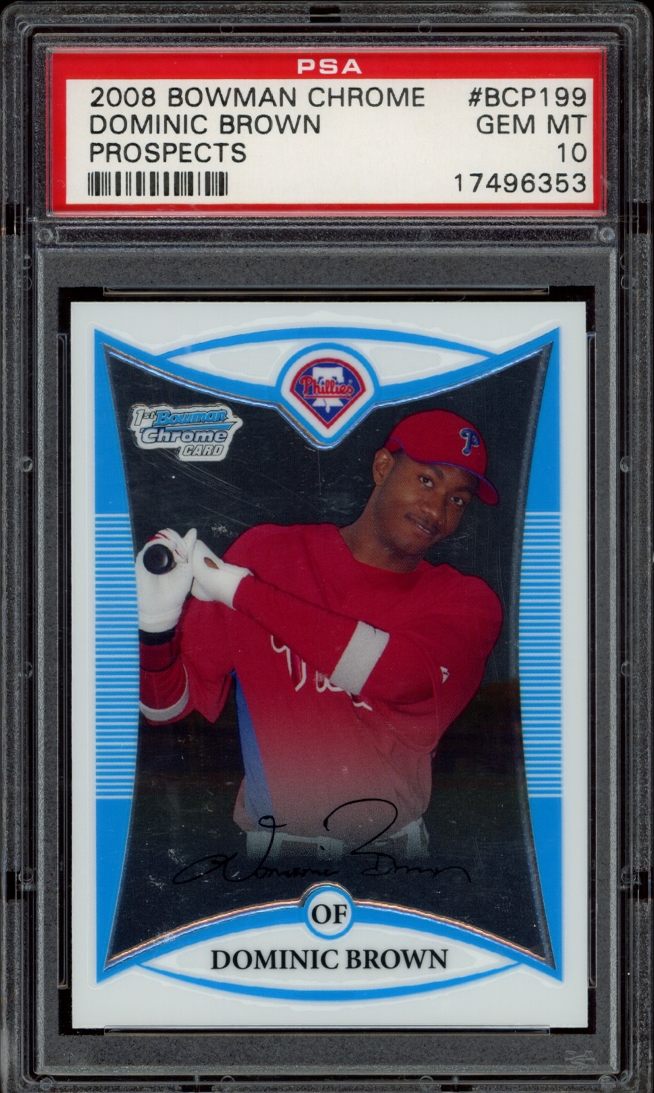 Dominic Browns 2008 Bowman Chrome Prospects card #BCP199 in PSA 10 gem mint condition.