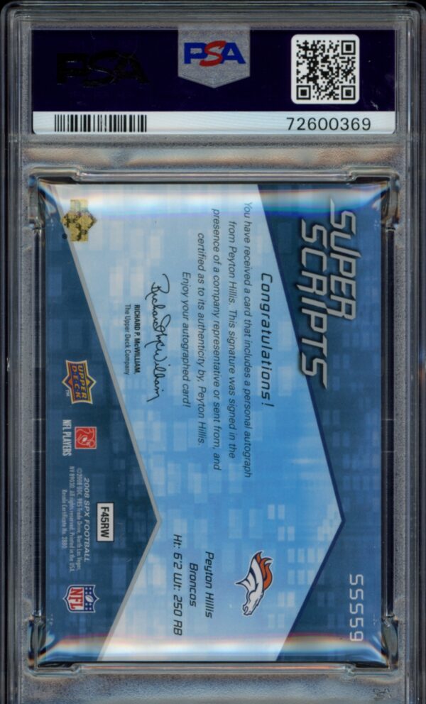 PSA graded 2008 SPx Peyton Hillis Super Scripts card by Upper Deck, featuring autograph and limited edition number.