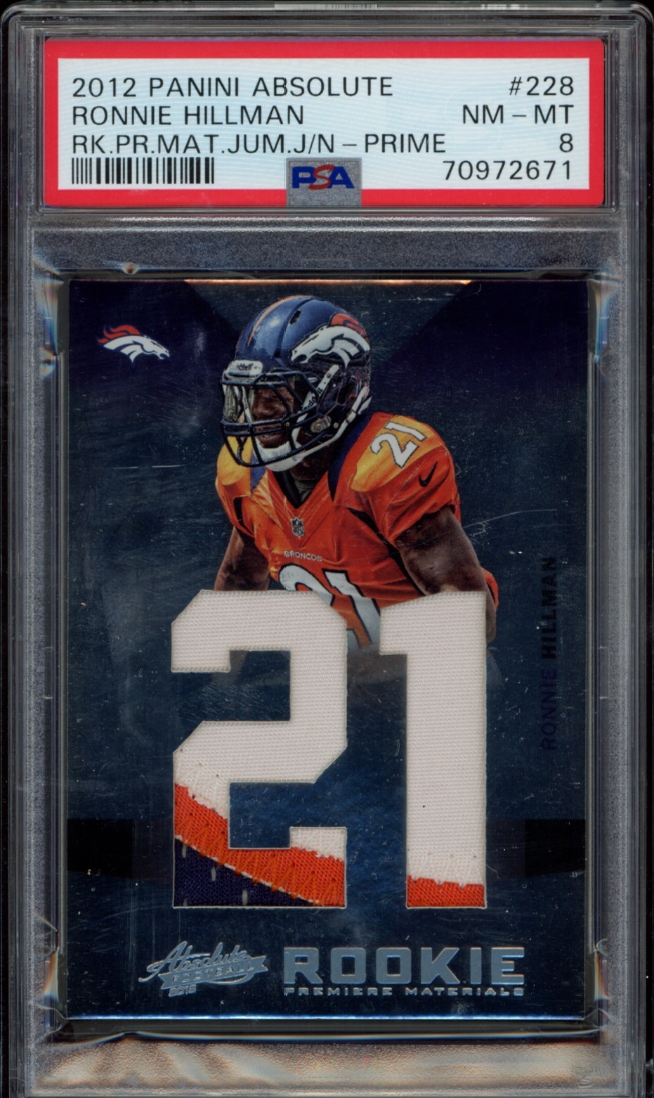 2012 Panini Absolute Ronnie Hillman Rookie Card #228, graded PSA 8, featuring team colors and logo.