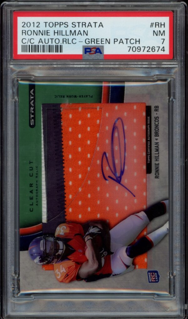 NFL Ronnie Hillmans signed 2012 Topps Strata Rookie Card with green patch, graded NM-MT 8 by PSA.