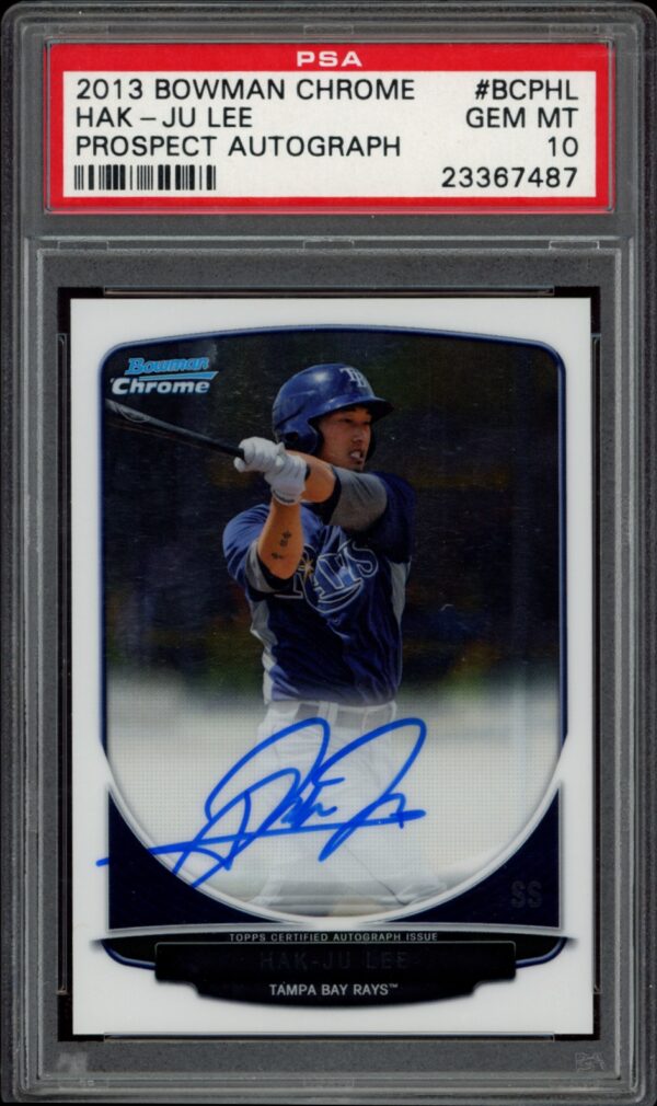 2013 Bowman Chrome autographed card of Hak-Ju Lee, graded GEM MT 10 by PSA.