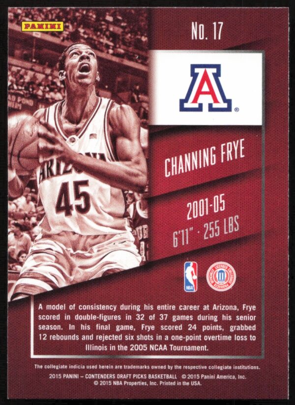 2015 Panini Contenders Draft Picks Channing Frye #17 (Back)