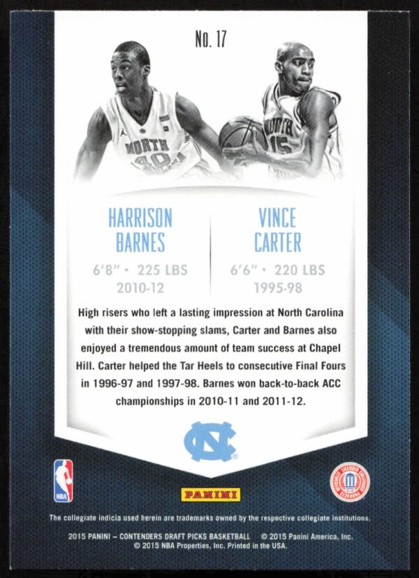 2015 Panini Contenders Draft Picks Harrison Barnes / Vince Carter Collegiate Connections #17 (Back)