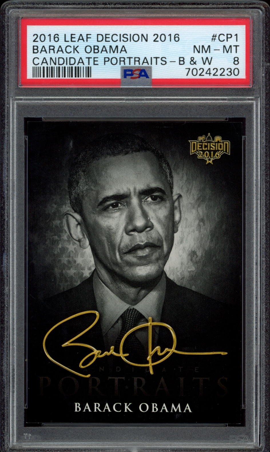 Graded 2016 Leaf Decision card featuring black & white portrait of Barack Obama, PSA 8.