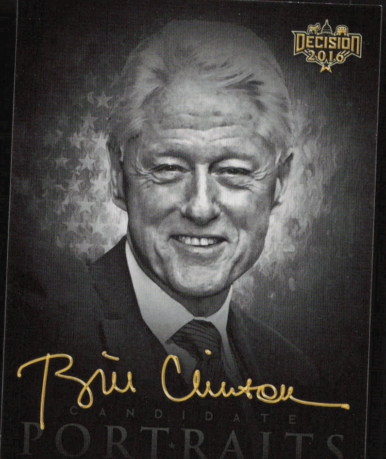 2016 Leaf Decision Bill Clinton #CP4 (Front)