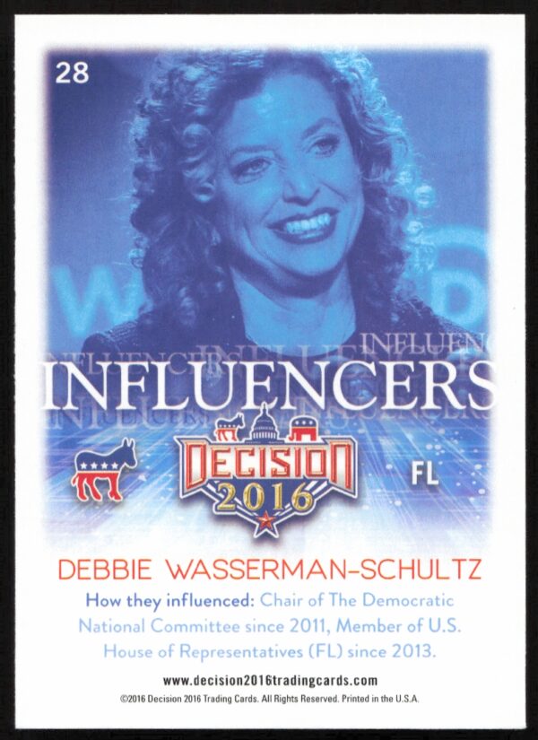 2016 Leaf Decision Debbie Wasserman-Schultz Influencers #28 (Back)